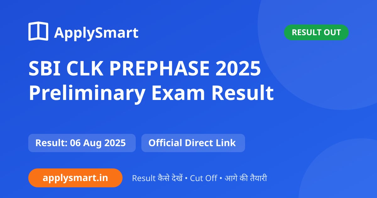 SBI CLK PREPHASE 2025 Preliminary Exam Result